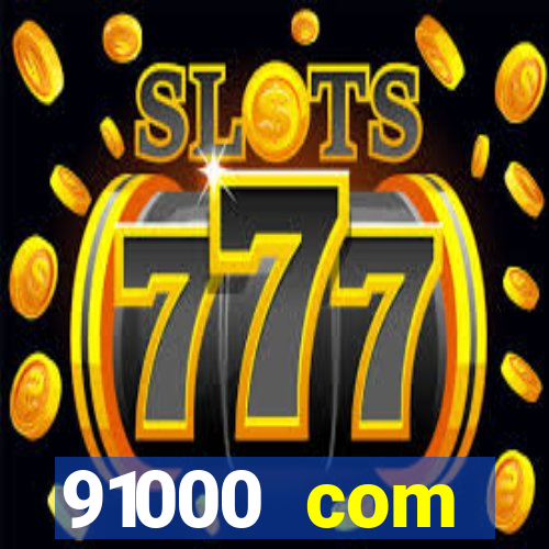 91000 com plataforma de jogos